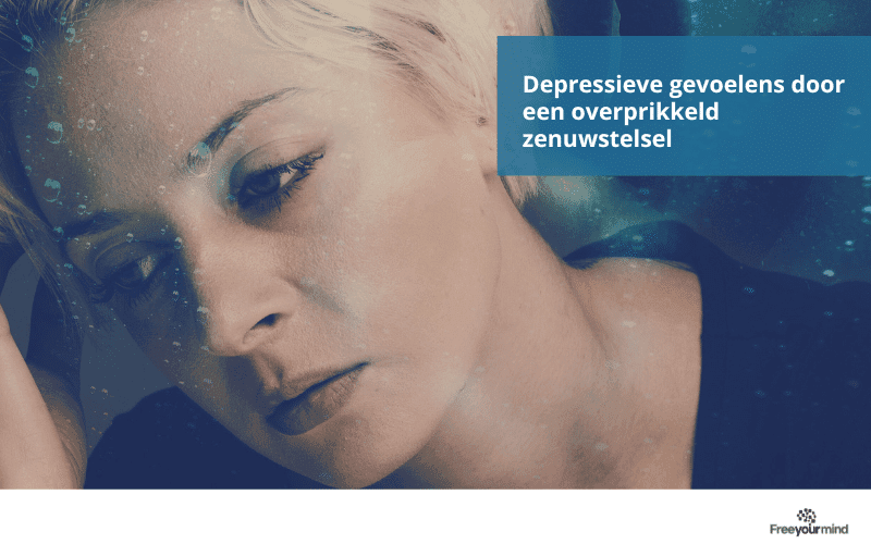 Overprikkeld zenuwstelsel en depressie