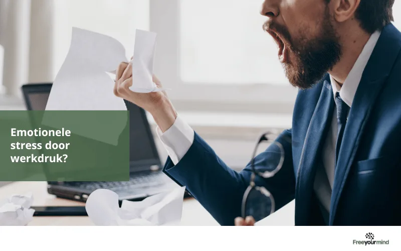Emotionele stress door werkdruk